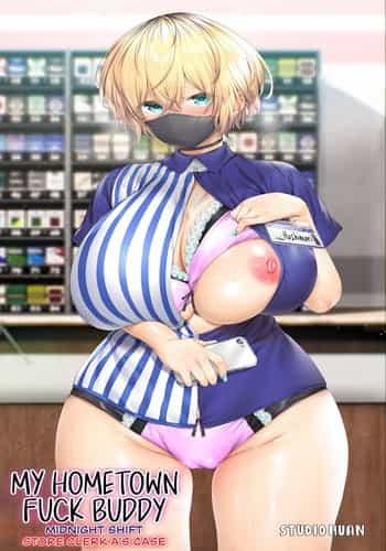 [STUDIO HUAN (Raidon)] Jimoto no Hame Tomo "Shinya no Conveni Tenin A" My Hometown Fuck Buddy Midnight Shift Store Clerk A's Case [English] [Team Rabu2]